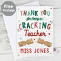 Personalised Cracking Teacher Christmas Card, thumbnail 2 of 5