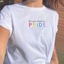 All You Need Is Pride Embroidered Slogan T Shirt, thumbnail 1 of 4