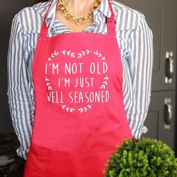 I'm Not Old I'm Just Well Seasoned Apron, 3 of 9
