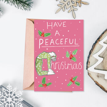 'Have A Peaceful Christmas' Christmas Card, 3 of 4