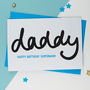 Daddy Birthday Card, thumbnail 2 of 2