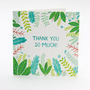 A Leafy 'thank You So Much' Card By Emma Randall | notonthehighstreet.com