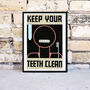 Keep Your Teeth Clean Dentist Illustration Print, thumbnail 2 of 2