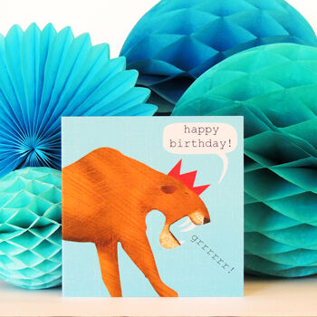 Sabre Toothed Tiger Happy Birthday Card, 5 of 6
