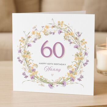Personalised Floral 60th Birthday Card For Mum Or Aunt, 2 of 8
