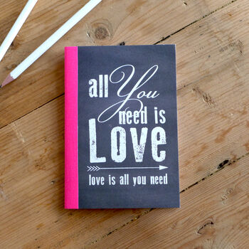 All You Need Is Love A6 Notebook, 2 of 4