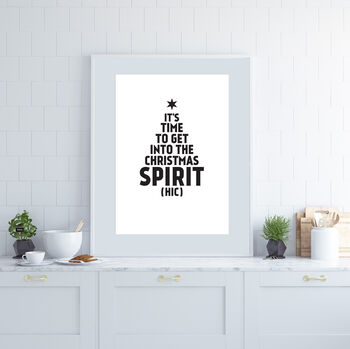 Personalised Get Into The Christmas Spirit Print, 10 of 10