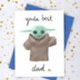 Yoda Best Daddy, Dad Or Grandad Card, thumbnail 2 of 4