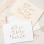 Will You Be My Flower Girl? Gold Foil Card, thumbnail 1 of 4