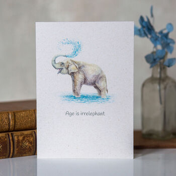 Funny 'Age Is Irrelephant' Give Back Birthday Card, 2 of 4