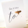 Mr And Mrs To Be Bee Wedding Card, thumbnail 7 of 7