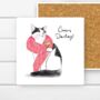 Funny Cat Coaster, Fabulous Cat Range, Cat Lovers Gift, thumbnail 2 of 8