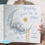 Personalised Daddy You're A Star Poem Book, thumbnail 1 of 9