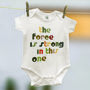 'The Force Is Strong In This One' Film Quote Babygrow, thumbnail 1 of 11