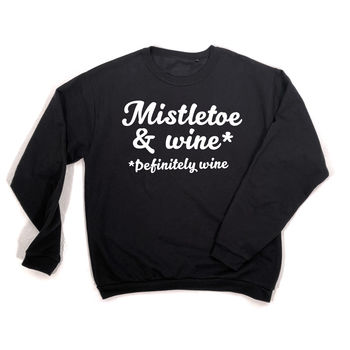 Mistletoe And Wine Sweatshirt, 3 of 3