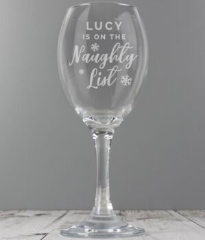 Personalised I'm On The Naughty List Wine Glass, 4 of 4