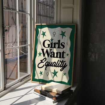 Girls Want Equality Feminist Wall Art Print, 9 of 9