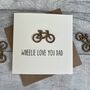 Wheelie Love You Dad Wooden Bike Father's Day Card, thumbnail 1 of 2