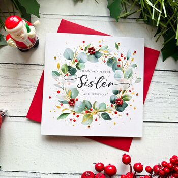Wonderful Sister Festive Wreath Christmas Card, 2 of 4