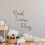 Childs Bedroom Decor Read Play Learn Signs, thumbnail 2 of 6