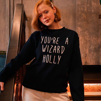 Unisex Personalised 'You're A Wizard' Sweatshirt, 3 of 9