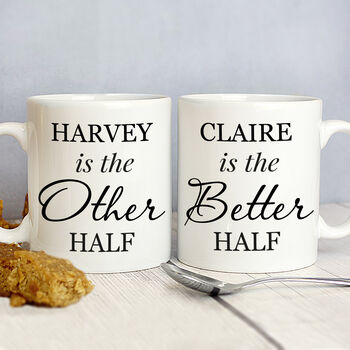 Personalised Other Half And Better Half Mug Set, 3 of 3