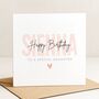 Personalised Birthday Card For Special Daughter, thumbnail 2 of 8