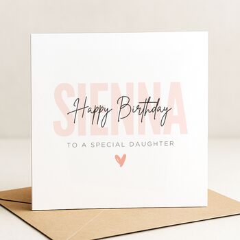 Personalised Birthday Card For Special Daughter, 2 of 8