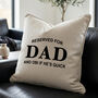 Personalised Reserved For Dad / Daddy Cushion, thumbnail 1 of 6