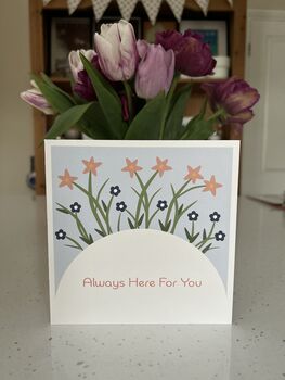 Always Here For You Card, 2 of 2