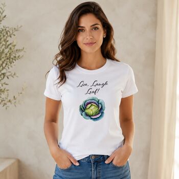 Funny Live Laugh Leaf Cabbage T Shirt, 6 of 7
