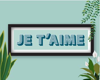 Framed Je T'aime Typography Print, 4 of 6