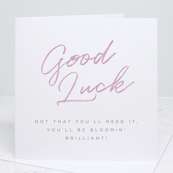 Bloomin' Brilliant Good Luck Card, 3 of 3