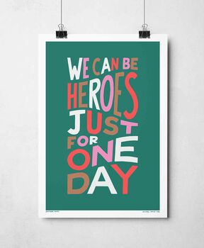 We Can Be Heroes Print, 6 of 8