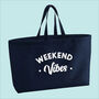 Weekend Vibes Premium Canvas Oversized Tote Bag, thumbnail 5 of 7