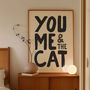 You, Me And The Cat Print, thumbnail 1 of 12