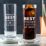 Personalised Highball Glass End Of Year Gift For Teacher, thumbnail 8 of 10