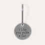 ‘I Like You Quite A Lot’ Keyring, thumbnail 2 of 4