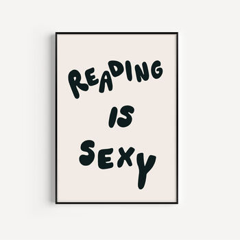 Reading Is Sexy Art Print, 4 of 6