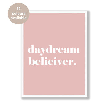 Daydream Believer Quote Positivity Art Print, 4 of 5