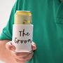 The Groom Insulated Beer Stag Do/Wedding Cooler Sleeve, thumbnail 1 of 3