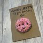 Personalised Doughnuts Donut Crochet Birthday Card Handmade, thumbnail 7 of 10