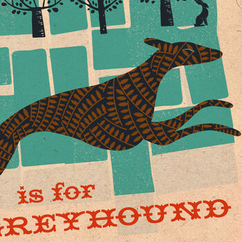 G Is For Greyhound Poster Print, 4 of 5