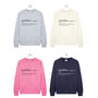 Mother: Paid With Love And Prosecco Sweatshirt, thumbnail 4 of 8