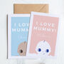 Personalised Mummy's First Mother's Day Card, thumbnail 1 of 6