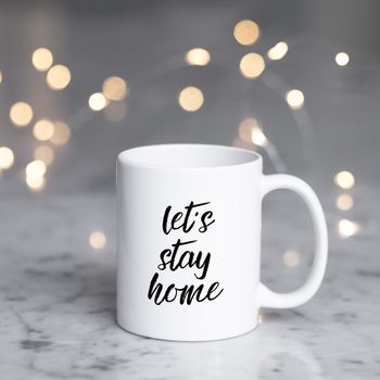 'Let's Stay Home' Mug, 2 of 2