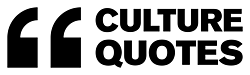 quotation mark with culture quotes stacked in a bold curvaceous font.