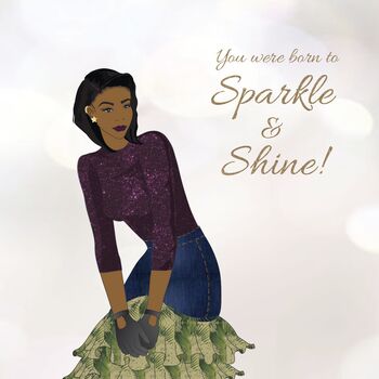 You Were Born To Sparkle And Shine, 3 of 3
