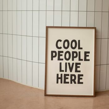 Cool People Live Here Wall Print | Black And Cream, 3 of 3