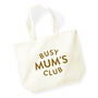 Busy Mama's Club Mum Stuff Tote Bag, thumbnail 5 of 6